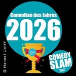 Comedian des Jahres 2026 - Das Finale des BOING! Comedyslam Wettbewerbs