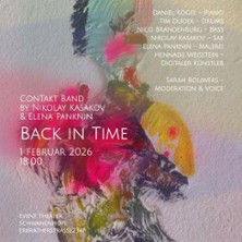 Back in Time - Nikolay Kasakov 01.02.2026 Event Theater Schwanenhöfe