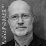Rainer Bock, Harald Lesch & Andreas Rebers
