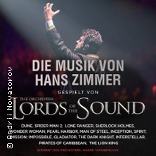 Musik von Hans Zimmer - gespielt von Lords of the Sound 29.11.2025 Theater und Konzerthaus Solingen