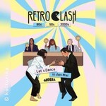 RETRO CLASH Tanz in den Mai - Klub Domhof