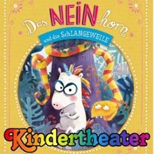 Das NEINhorn und die SchLANGEWEILE - Kindertheater Purzelbaum Berlin
