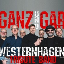 Ganz & Gar - Westenhagen Tribute 13.03.2026 Kabelmetal
