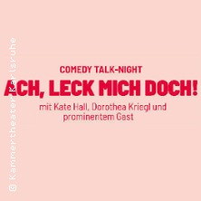 Ach, leck mich doch! - Talk mit Kate Hall, Dorothea Kriegl & Ralf Bauer 31.03.2026 Volksbühne am Rudolfplatz