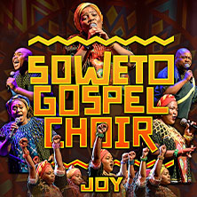 Soweto Gospel Choir - JOY! (Zulu: Injabulo) 30.10.2026 Kulturraffinerie K714