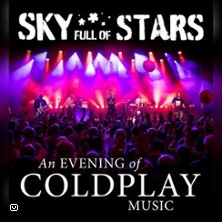 Sky Full Of Stars - An Evening Of Coldplay Music 27.03.2026 Reithalle Rastatt