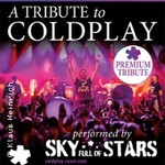 Sky Full Of Stars - A Tribute To Coldplay