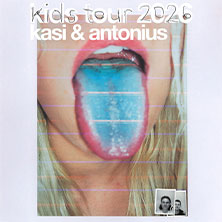 kasi & antonius - kids Tour 2026 01.04.2026 Palladium Köln