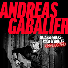 Andreas Gabalier - 10 Jahre Volks-Rock’n‘ Roller Unplugged 17.11.2026 Tonhalle Düsseldorf