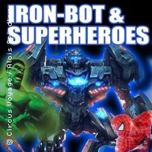 Iron Bot und Superheroes Dresden