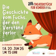 Der Fuchs, der den Verstand verlor 20.06.2026 Alte Feuerwache Grevenbroich