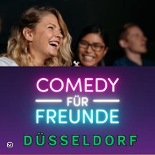 Comedy für Freunde - All Stars Show 21.01.2026 Comedy für Freunde Düsseldorf