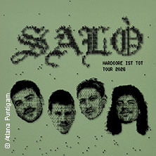 SALÒ - Hardcore Ist Tot Tour 2026 07.05.2026 Gebäude 9