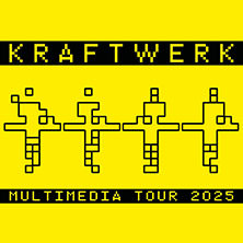 Kraftwerk - Multimedia Tour 2025 - Zusatzshow 15.12.2025 Mitsubishi Electric HALLE