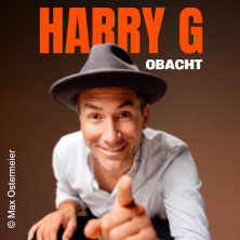 Harry G - Obacht 26.04.2027 Stadthalle