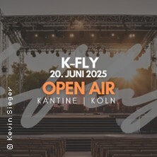 K-Fly - Open Air Konzert 2025 Köln