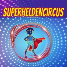 Superheldencircus Köln 07.05.2026 Kölner Jugendpark