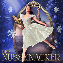 Der Nussknacker - Grand Classic Ballet - Die traditionelle Wintertournee 19.12.2025 Stadthalle Hilden