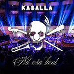 KASALLA - Nit esu laut 2027