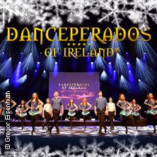 Danceperados of Ireland - Spirit of Irish Christmas 20.12.2025 Stadthalle Troisdorf