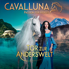 Loge / Premiumbereich - CAVALLUNA - Tor zur Anderswelt 03.05.2026 LANXESS arena