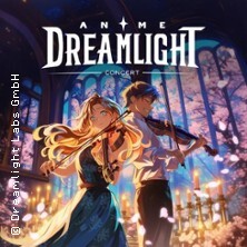 Anime Dreamlight Concert Köln