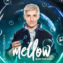 Mellow - Blow Your Mind! - Magie & Illusionen Live! 17.01.2026 Scala Club