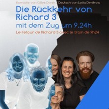 Die Rückkehr Richard des 3. mit dem Zug 24.05.2026 Talton Theater