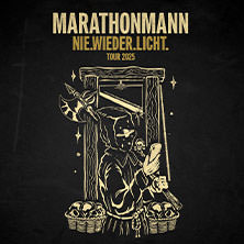 Marathonmann - Nie.Wieder.Licht. Tour 2025 + Support: Riot Teddy 22.11.2025 Lux
