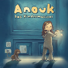 Anouk - Das Kindermusical 22.03.2026 STADTHALLE WETZLAR